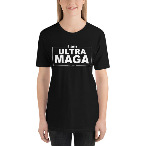 I am ULTRA MAGA | Unisex t-shirt